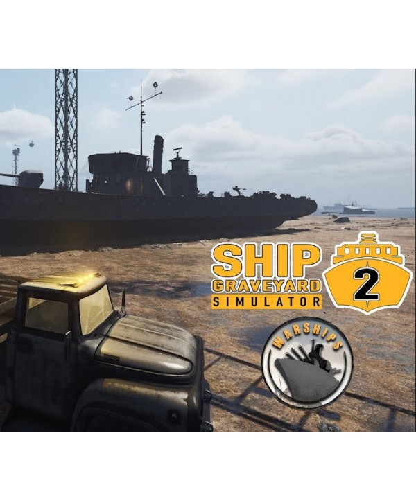 Ship Graveyard Simulator 2 - Warships DLC Steam Key GLOBAL